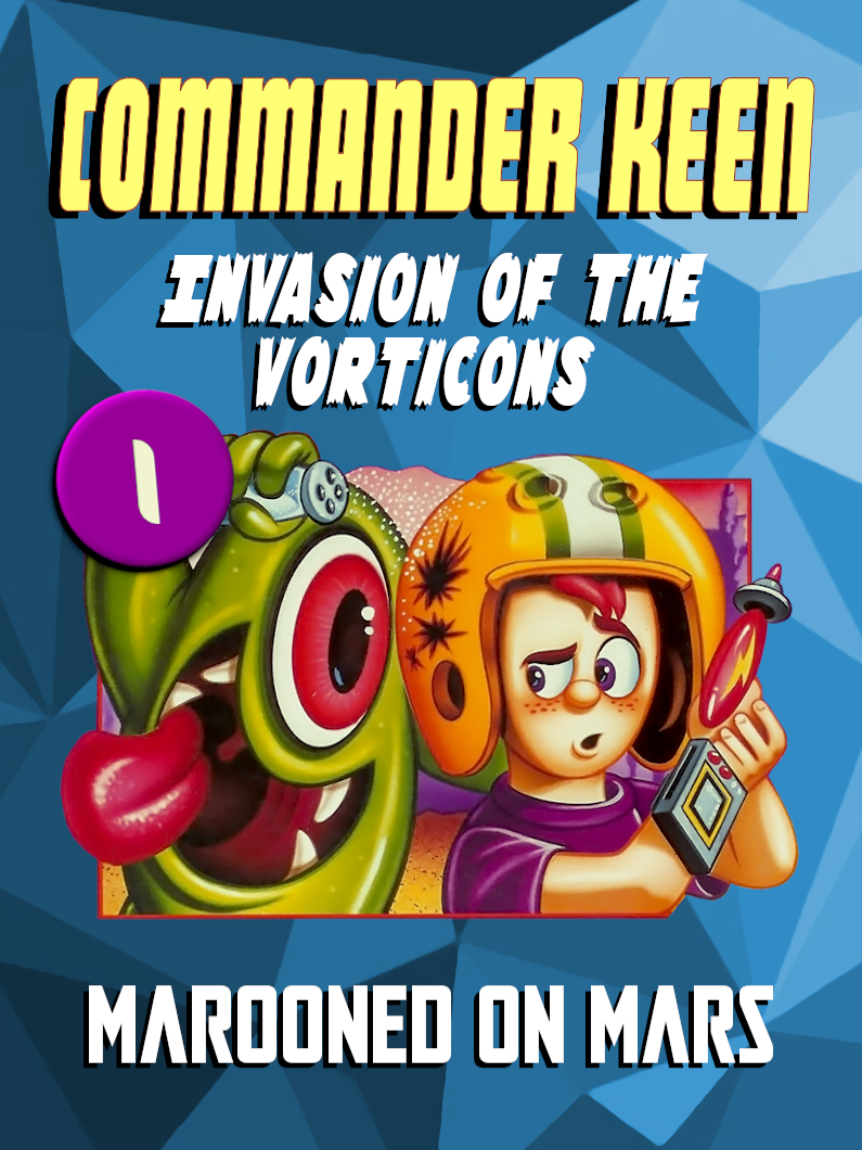 Commander Keen in Invasion of the Vorticons: Marooned on Mars cover