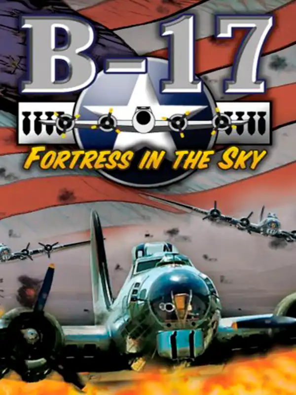 B-17 Fortress in the Sky cover