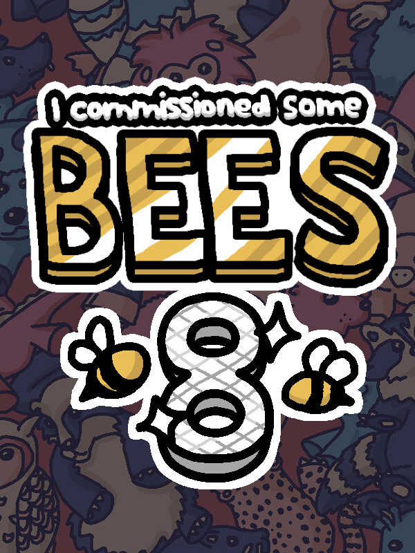 I Commissioned Some Bees 8 cover