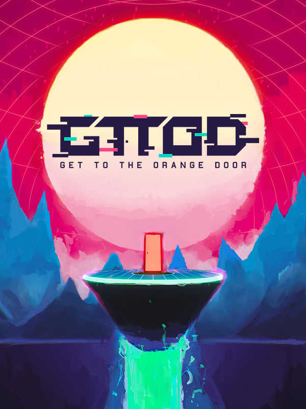 GTTOD: Get to the Orange Door cover