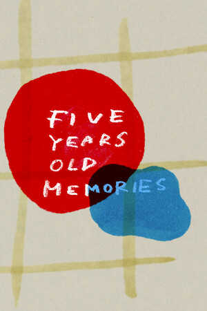 Five Years Old Memories cover