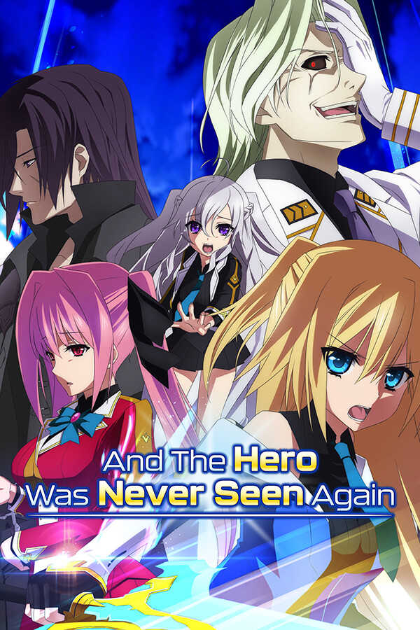 And the Hero Was Never Seen Again cover