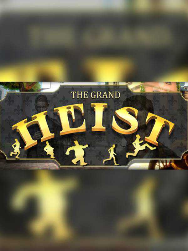The Grand Heist cover