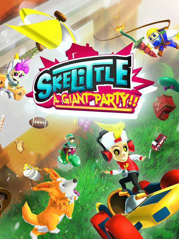 Skelittle: A Giant Party !! cover