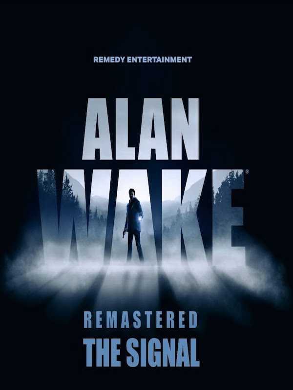 Alan Wake: The Signal Remastered cover