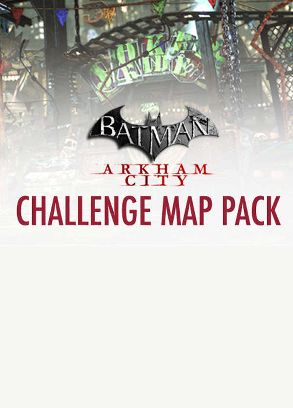Batman: Arkham City - Challenge Map Pack cover