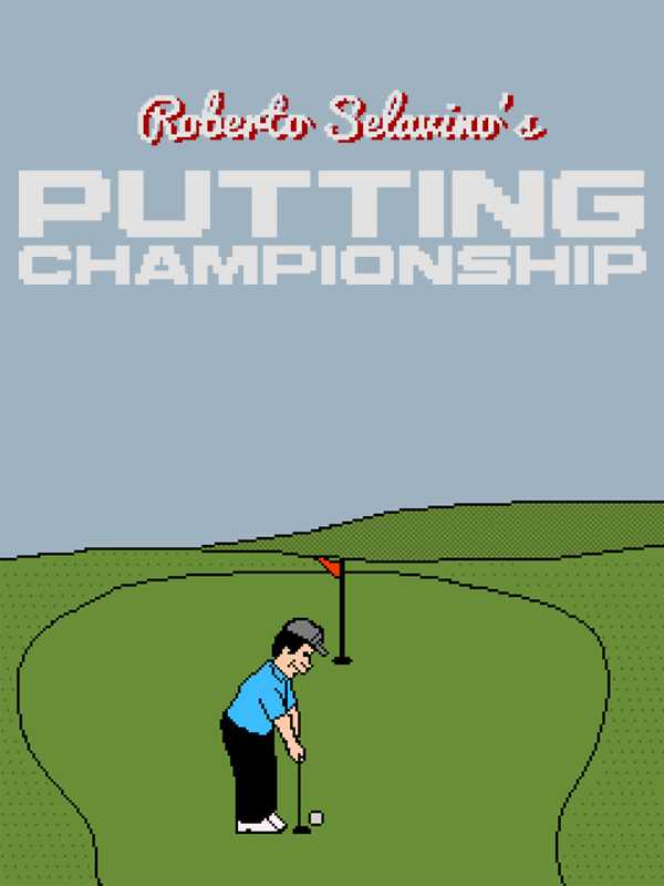 Roberto Selavino's Putting Championship cover
