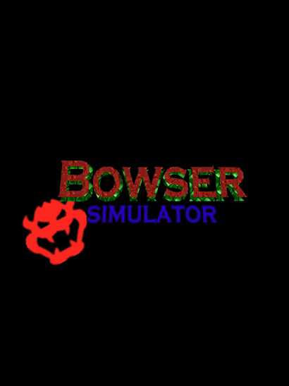 Bowser Simulator cover