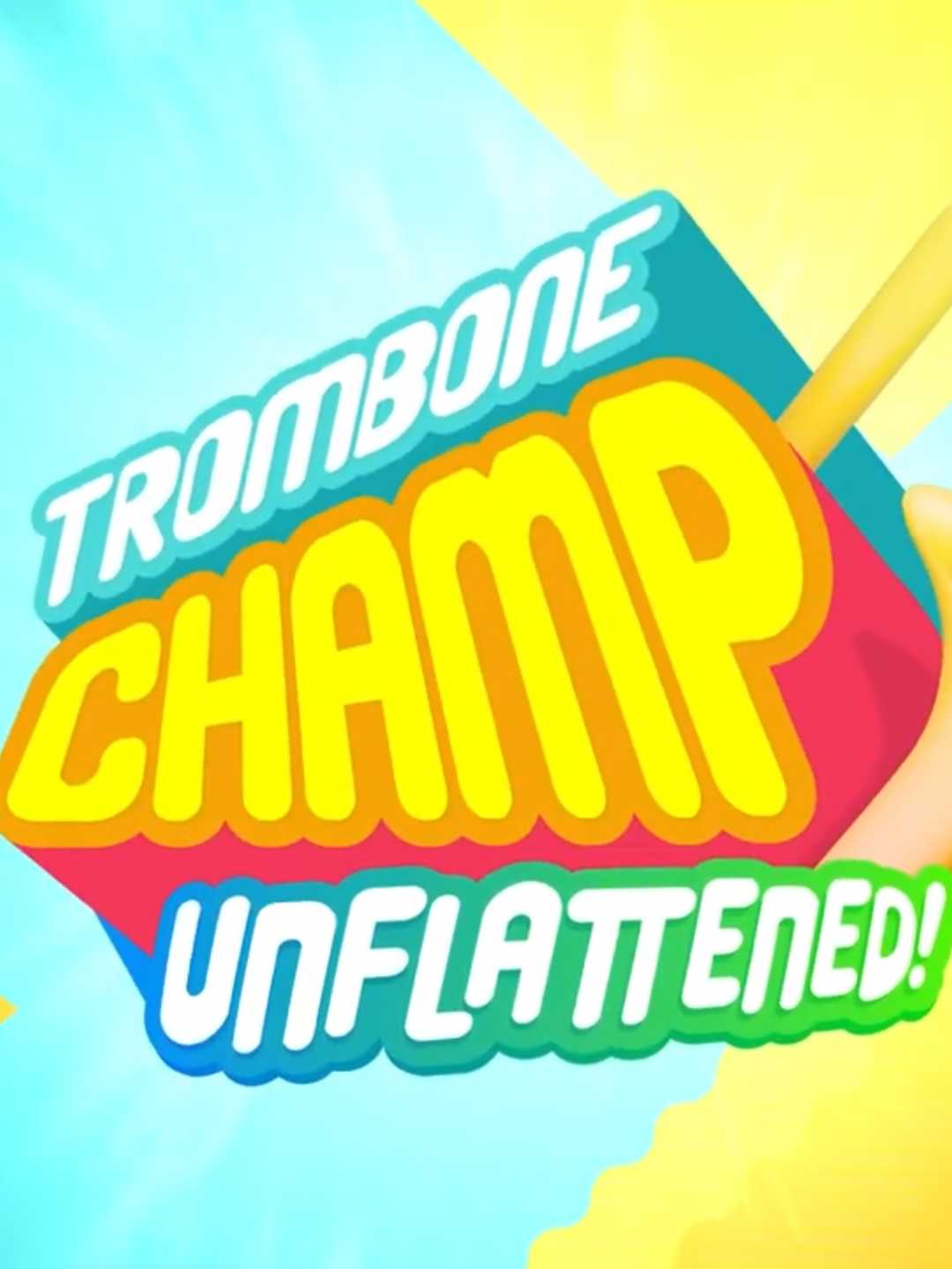 Trombone Champ: Unflattened! cover
