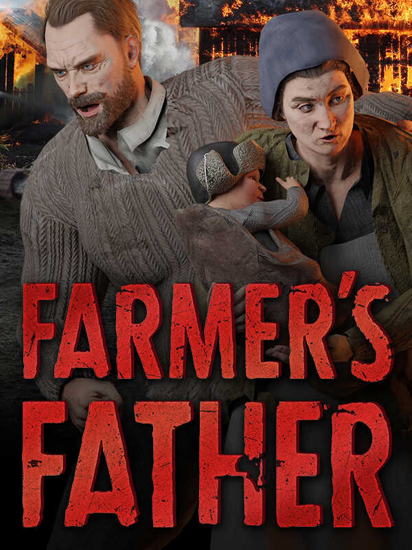 Farmer's Father: Save the Innocence cover