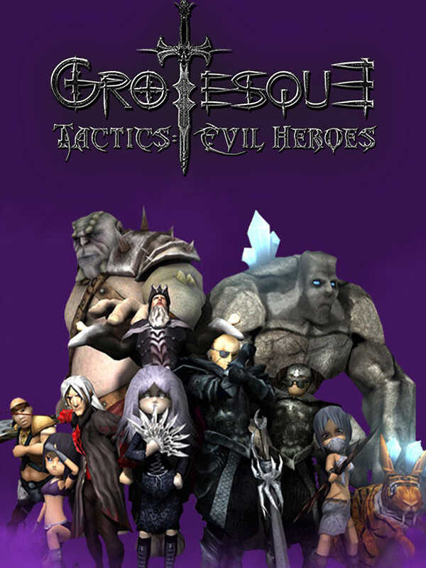 Grotesque Tactics: Evil Heroes cover