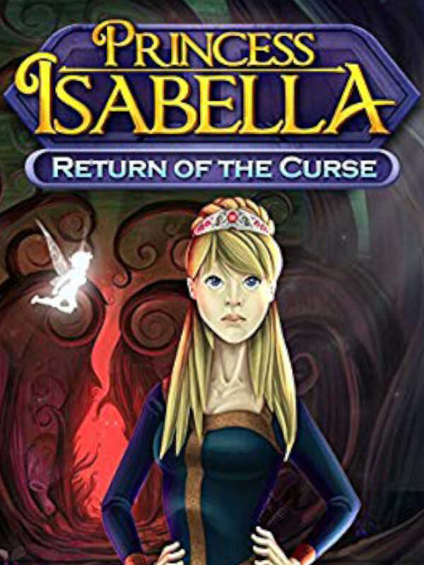 Princess Isabella: Return of the Curse cover