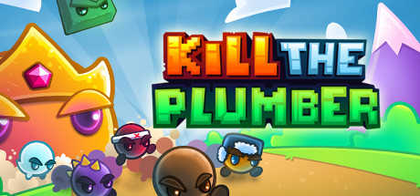Kill the Plumber cover