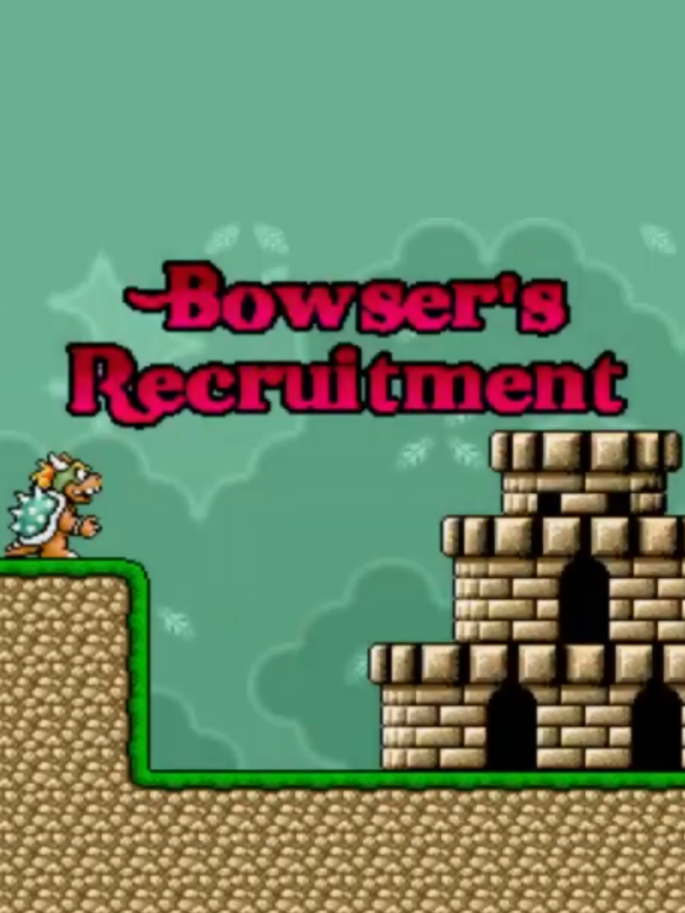 Bowser's Recruitment cover