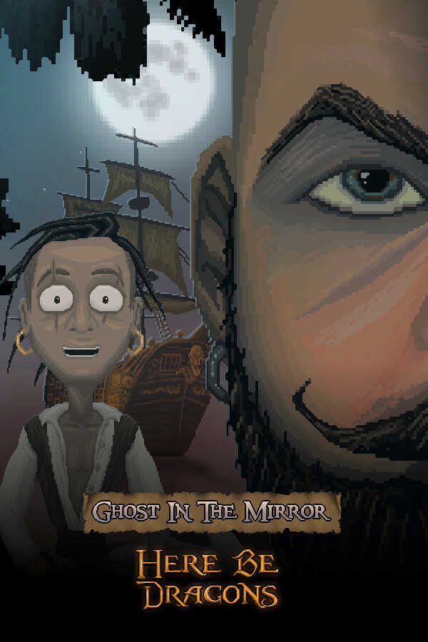 Ghost In The Mirror: Episode 1 - Here Be Dragons cover