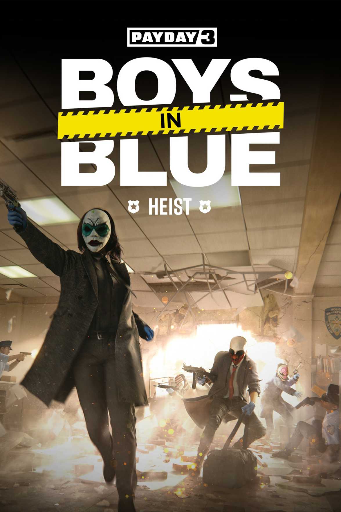 Payday 3: Boys in Blue Heist cover