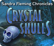 Sandra Fleming Chronicles: Crystal Skulls cover