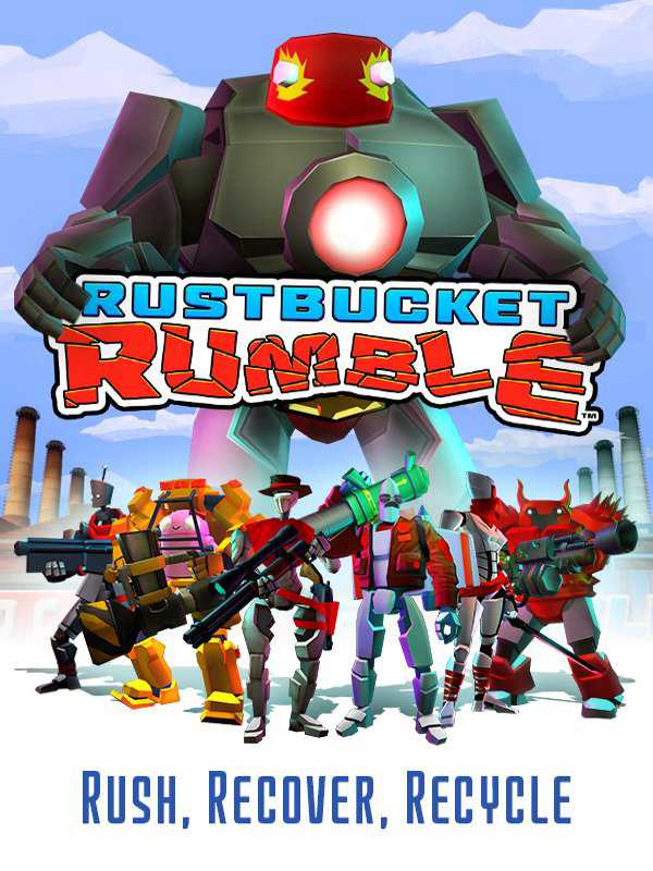 Rustbucket Rumble cover