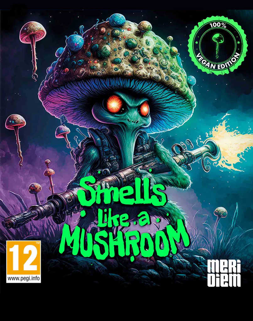 Smells Like A Mushroom: 100% Vegan Edition cover