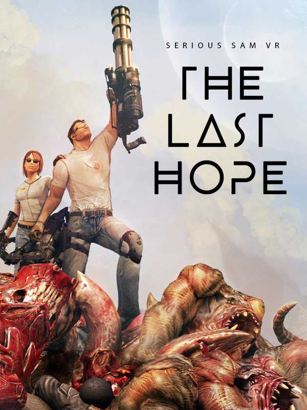 Serious Sam VR: The Last Hope cover
