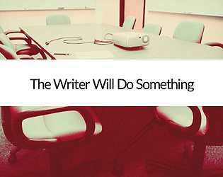The Writer Will Do Something cover