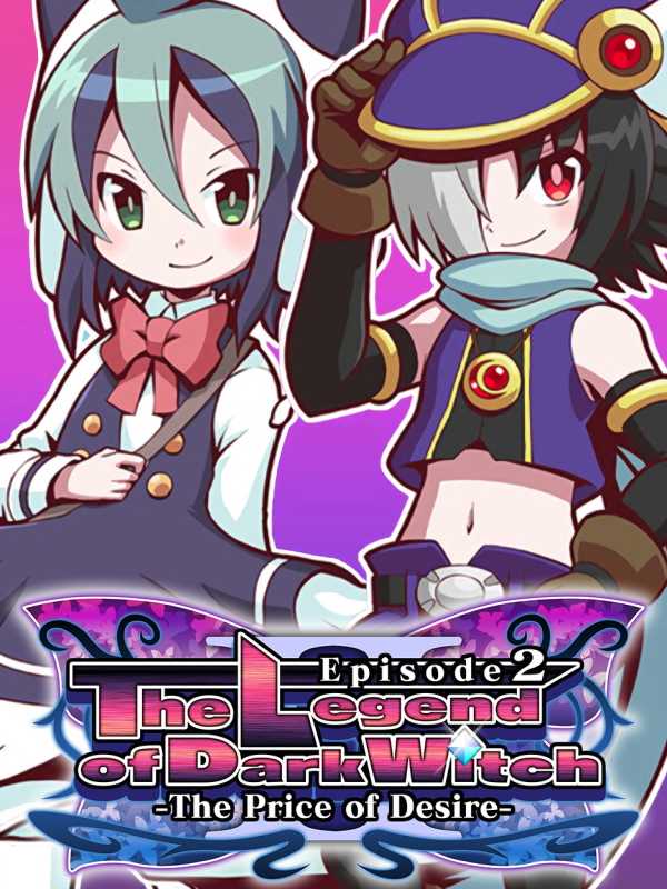 The Legend of Dark Witch Episode 2 -The Price of Desire- cover
