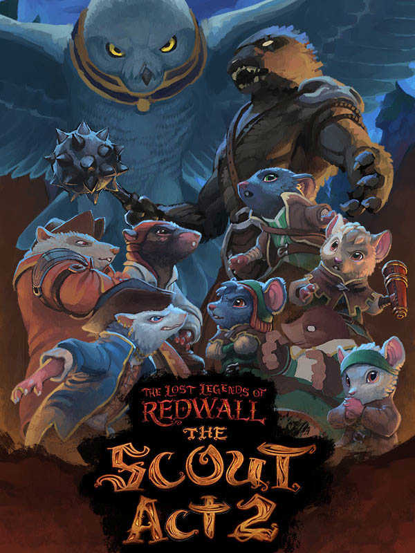 The Lost Legends of Redwall: The Scout - Act 2 cover