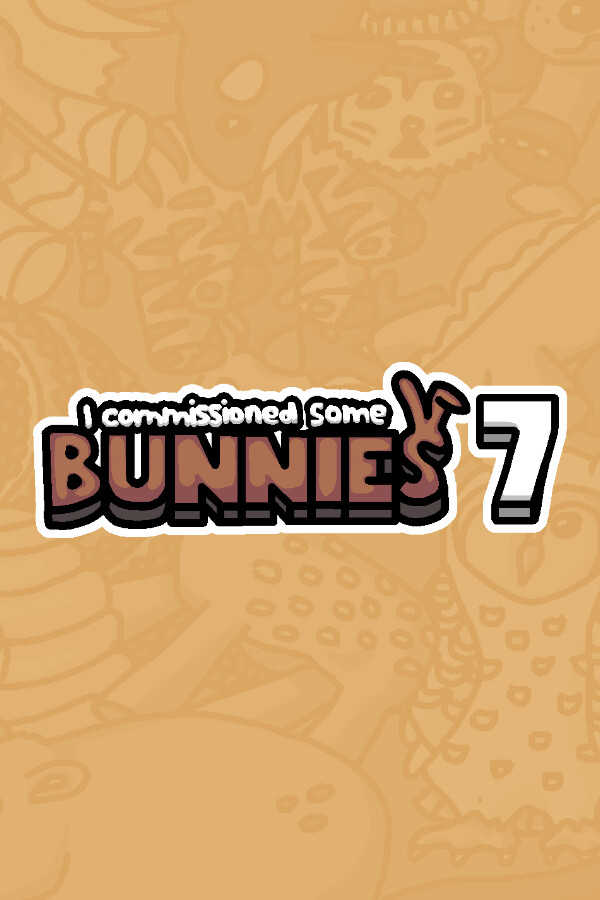 I Commissioned Some Bunnies 7 cover