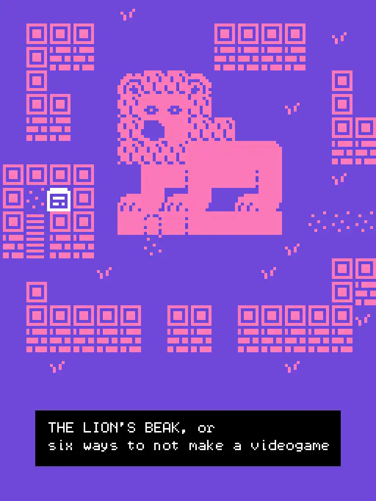The Lion's Beak, or Six Ways to Not Make a Videogame cover