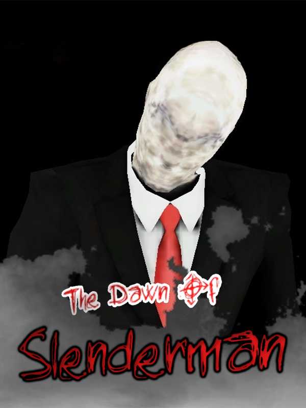 The Dawn Of Slenderman cover