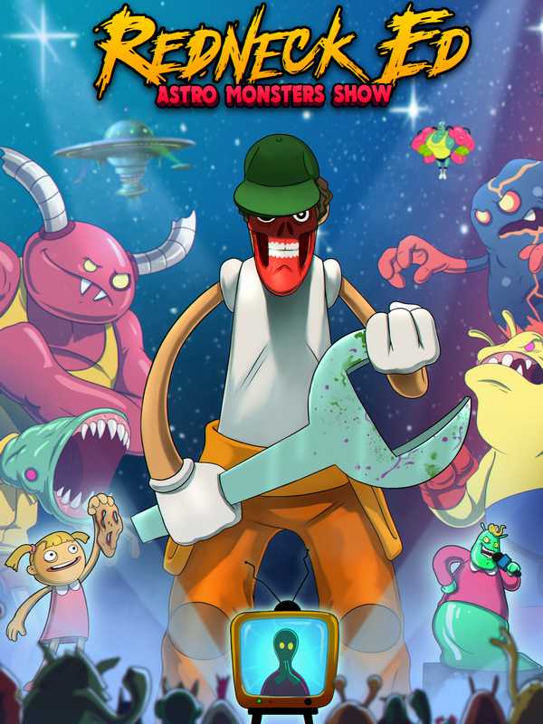 Redneck Ed: Astro Monsters Show cover