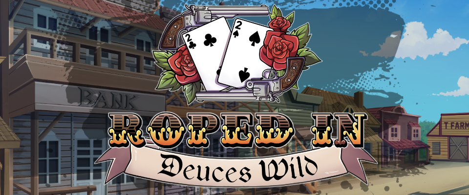 Roped In: Deuces Wild cover