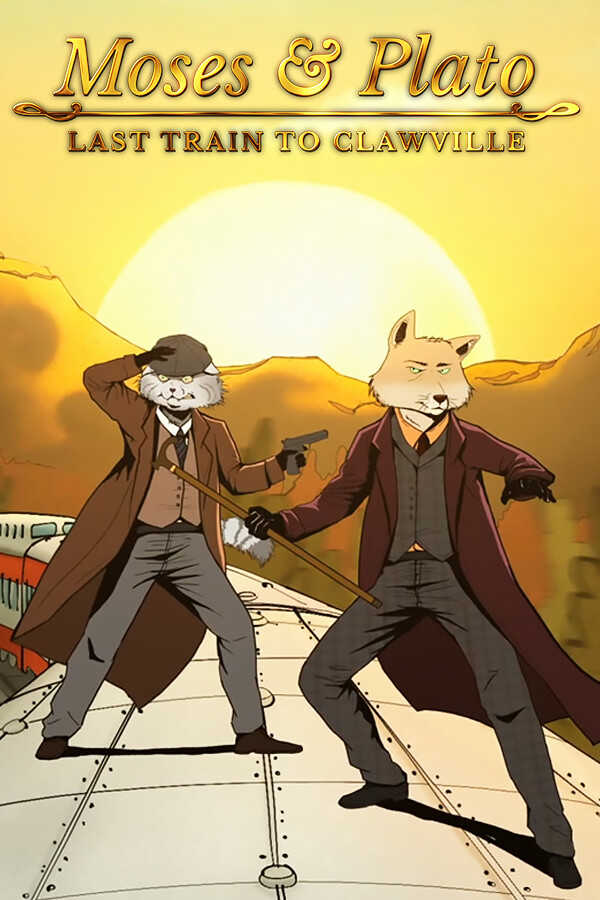 Moses & Plato: Last Train to Clawville cover