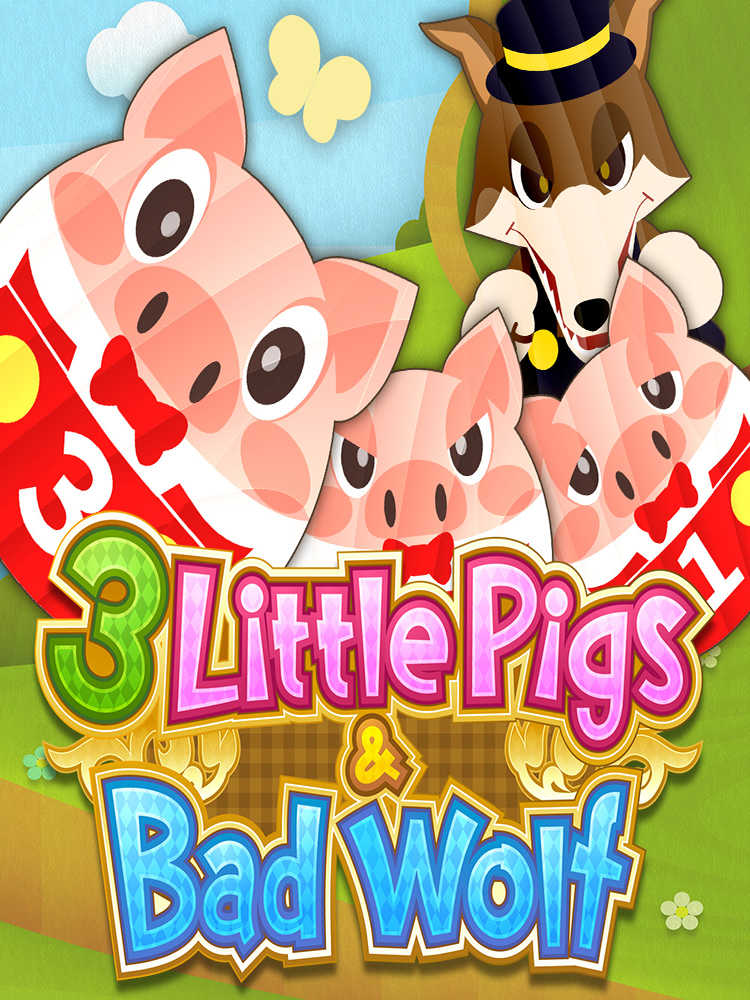 3 Little Pigs & Bad Wolf cover