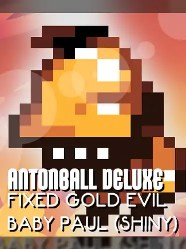 Antonball Deluxe: Fixed Gold Evil Baby Paul (Shiny) cover