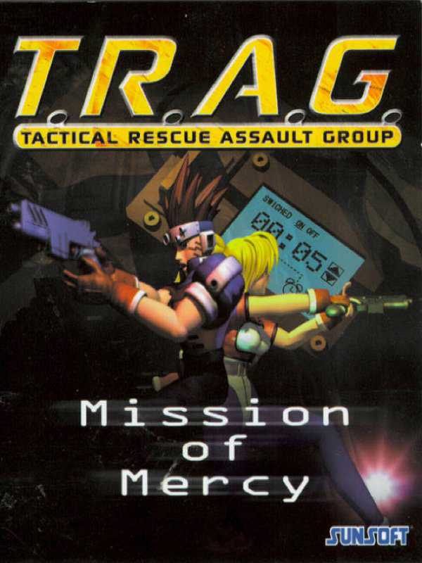 T.R.A.G.: Tactical Rescue Assault Group - Mission of Mercy cover