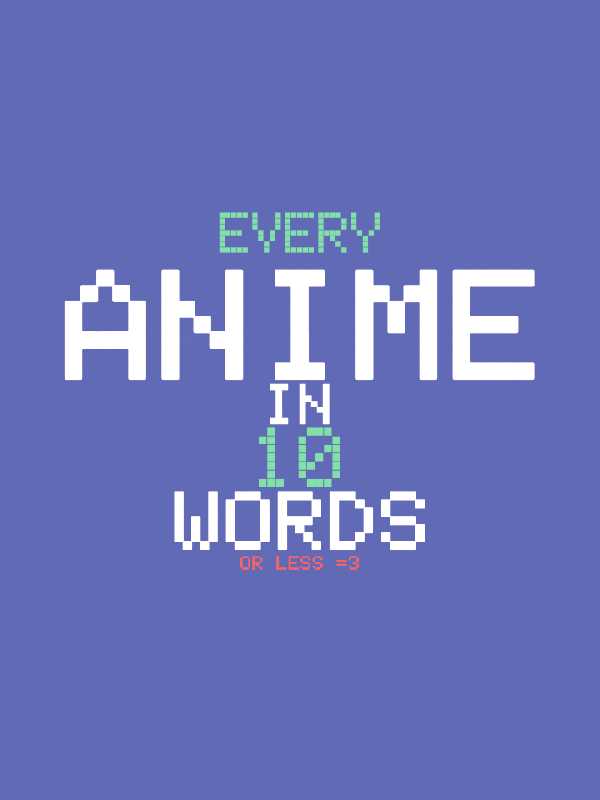 Anime In 10 Words cover