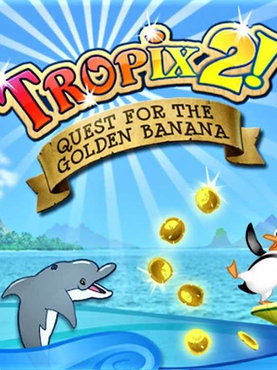 Tropix 2: Quest for the Golden Banana cover