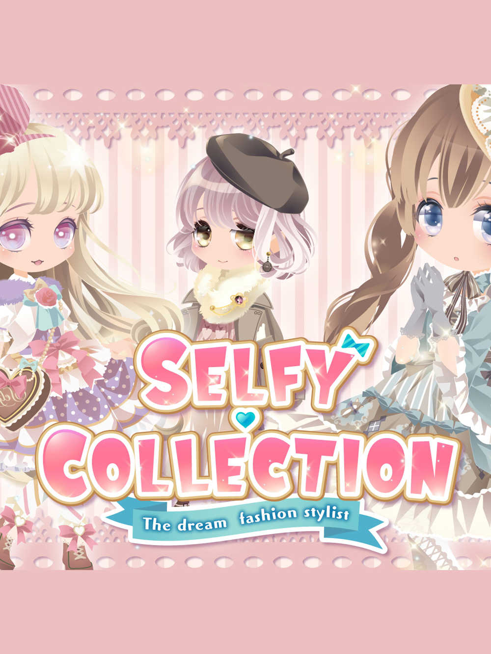 Selfy Collection: The Dream Fashion Stylist! cover
