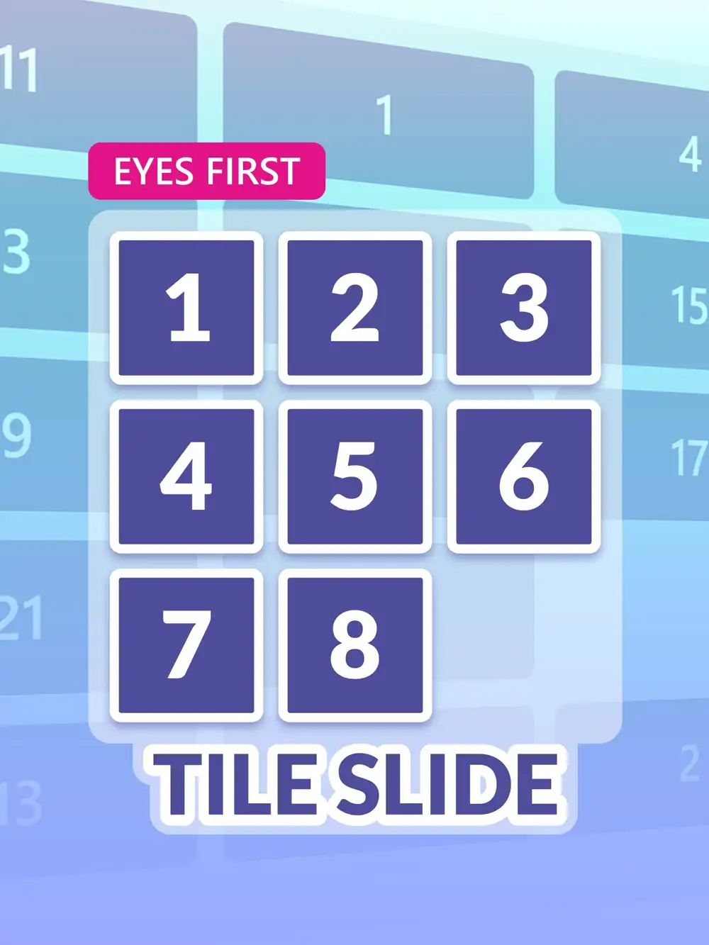 Eyes First: Tile Slide cover