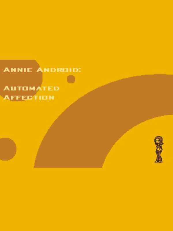 Annie Android: Automated Affection cover
