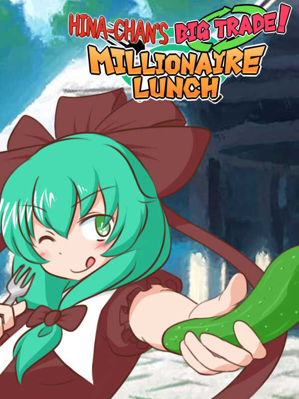 Hina-chan's Big Trade! Millionaire Lunch cover