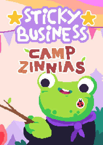 Sticky Business: Camp Zinnias cover