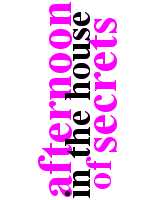 Afternoon in the House of Secrets cover