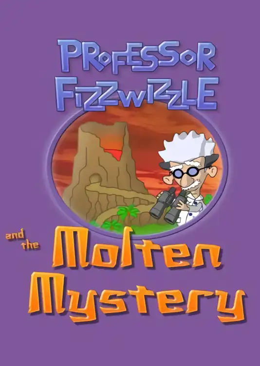 Professor Fizzwizzle and the Molten Mystery cover