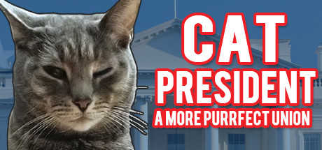 Cat President: A More Purrfect Union cover