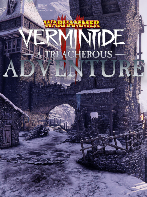 Warhammer: Vermintide 2 - A Treacherous Adventure cover