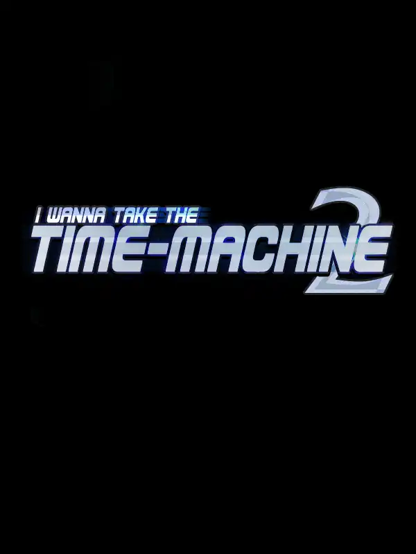 I Wanna Take the Time-Machine 2 cover