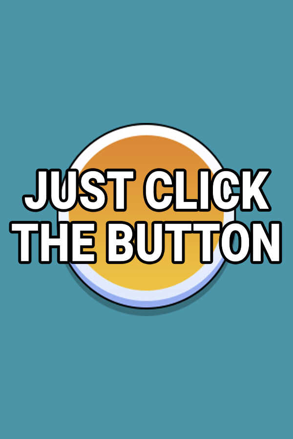 Just Click the Button cover