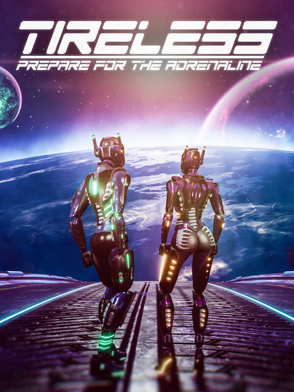 Tireless: Prepare For the Adrenaline cover